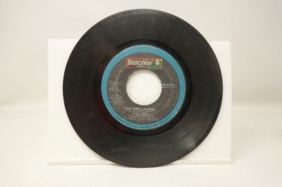 B.B. King The Thrill Is Gone Vinyl Record BluesWay 45-61032