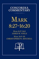 James Voelz | Mark 8 | Buch | Englisch (2019) | Concordia Publishing House