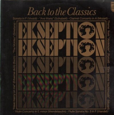 Ekseption Back To The Classics Philips Vinyl LP