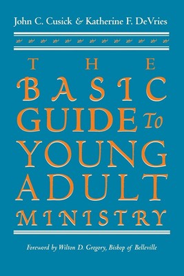 The Basic Guide to Young Adult Ministry