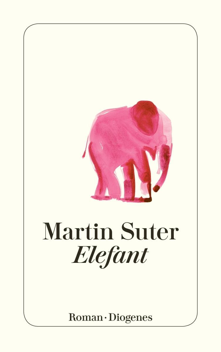 Thumbnail - Martin Suter / Elefant / 9783257244700