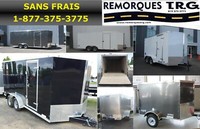 Remorques fermé de toutes grandeurs