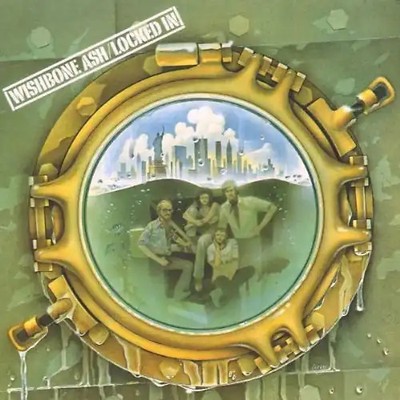 Wishbone Ash - Locked in