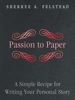 Sherree A. Felstead | Passion To Paper | Taschenbuch | Englisch (2014)
