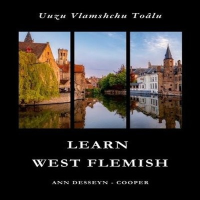 Learn West Flemish Introduction to Conversation Ann Desseyn - Coo