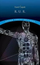 R.U.R. (Rossum's Universal Robots) (Dover Thrift Editions) - Paperback - GOOD