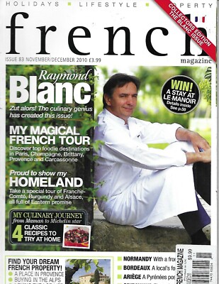 French Magazine Raymond Blanc Foodie Destinations Classic Recipes Property 2010.