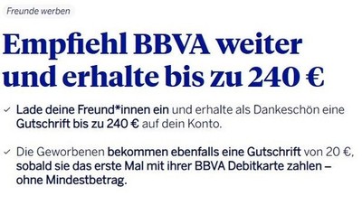 BBVA Empfehlungscode 1E4C0030F8484E  Gratis 20  KwK Kunden werben Kunden 