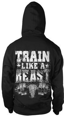 Train like a beast Kapuzenpullover Sweatshirt Hoody Sport Gym Trainer Training 