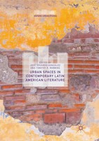 José Eduardo GonzáLez (U. A.) | Urban Spaces In Contemporary Latin American...