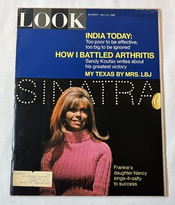 July 12, 1966 LOOK~Nancy Sinatra,Sandy Koufax,Lady Bird Johnson, more