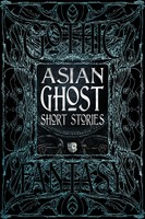 Asian Ghost Short Stories | Flame Tree Studio (Literature And Scienc | Englisch