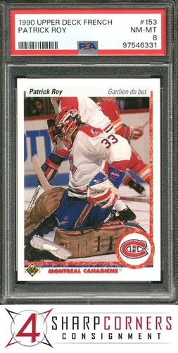 1990 UPPER DECK FRENCH #153 PATRICK ROY CANADIENS HOF PSA 8