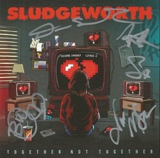 Sludgeworth Autographed Together Not Together 7 Inch Vinyl