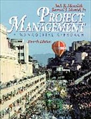 Project Management: A Managerial Approach (Wiley series in production/opera ...