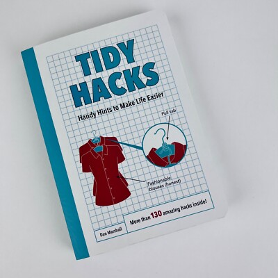 Tidy Hacks Handy Hints Make Life Easier Dan Marshall Paperback Book Organizing