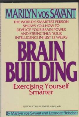 Brain Building: Exercising Yourself Smarter - Hardcover - GOOD