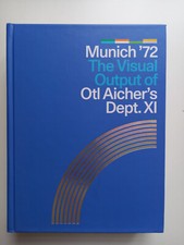 Munich  72. The Visual Output of Otl Aicher s...