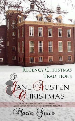 Maria Grace A Jane Austen Christmas (Tascabile) Jane Austen Regency Life