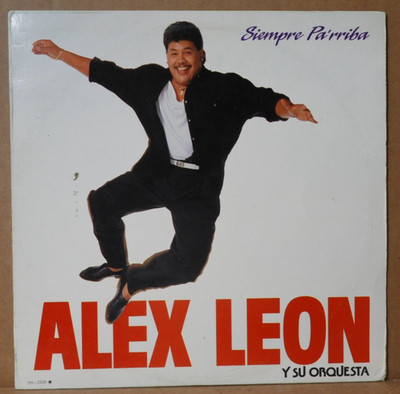 ALEX LEON ''Siempre Pa'rriba'' 1988 (TH-RODVEN/TH2520) SALSA VG+/EX!!
