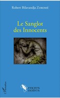 Robert Bilavandja Zoromé | Le Sanglot Des Innocents | Taschenbuch | FranzöSisch