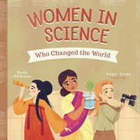 Women In Science Who Changed The World | Heidi Poelman | Englisch | Buch | 2023