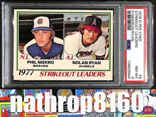 1978 O PEE CHEE OPC #6 Strikeout Leaders Nolan Ryan Phil Niekro PSA 8 NM-MT 9644