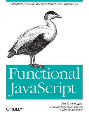 Funktionales JavaScript, Michael Fogus, Taschenbuch