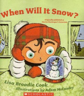 When Will It Snow? - Paperback By Lisa Broadie Cook - GOOD