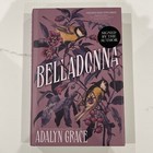 SIGNED Belladonna - 1st Edition First Print Misprint Pg208 Adalyn Grace