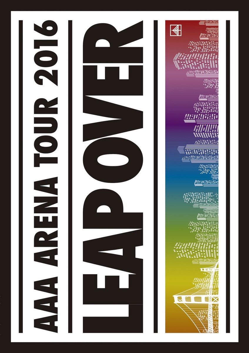 AAA ❤︎ LIVE DVD AAA - AAA ARENA TOUR 2016 LEAP OVER (Regular version) [DVD