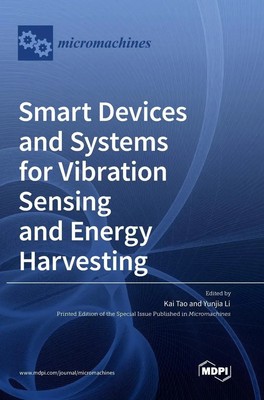 Smart Devices and Systems for Vibration Sensing and Energy Harvesting | Buch