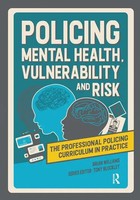 Policing Mental Health, Vulnerability And Risk | Brian Williams | Englisch