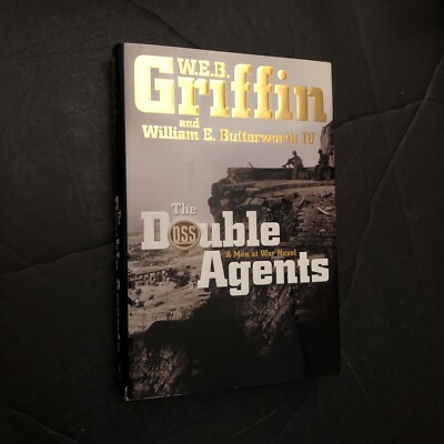 Men at War Ser.: The Double Agents : A Men at War Novel by William E....