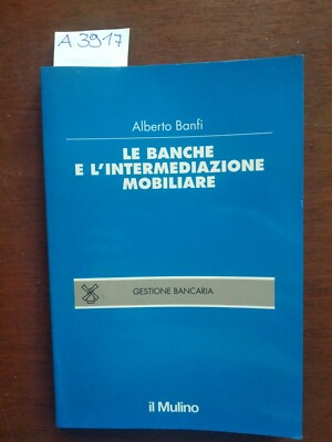 Le banche e l'intermediazione mobiliare Banfi