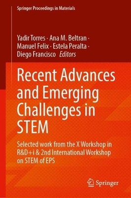 Recent Advances and Emerging Challenges in STEM - 9783031641053