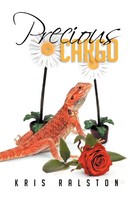 Kris Ralston | Precious Cargo | Taschenbuch | Englisch (2012) | Xlibris