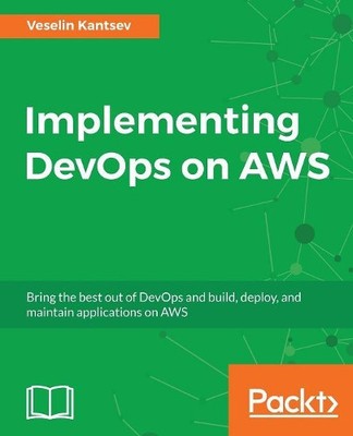 Veselin Kantsev Implementing DevOps on AWS (Paperback) (UK IMPORT)