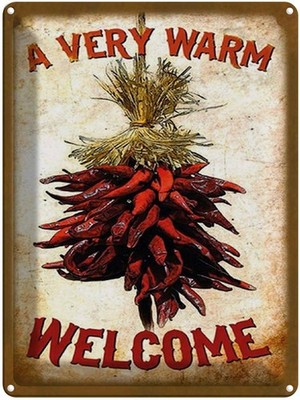 Blechschild 40x30 cm Essen a very warm welcome Chili Deko Geschenk Metall Schild