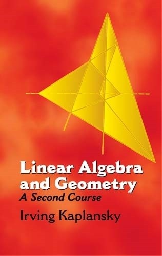 Irving Kaplansky Linear Algebra and Geometry:A Secon (Paperback) - Picture 1 of 1