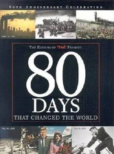 80 Days That Changed the World - Paperback - VERY GOOD