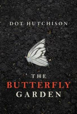The Butterfly Garden (The Collector Trilogy) - Paperback - GOOD