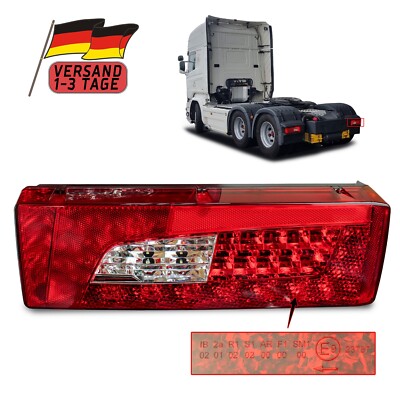 LED Heckleuchte Rückleuchte Rücklicht Fur LKW Scania Pritsche Rechts 24V E4 prüf
