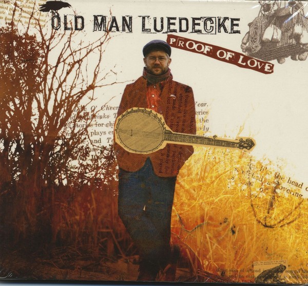 Old Man Luedecke - Proof Of Love (Cd) - Bluegrass-image