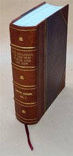 The Kelloggs in the Old world and the New; by Timothy Vol-1 1903 [Leather Bound]