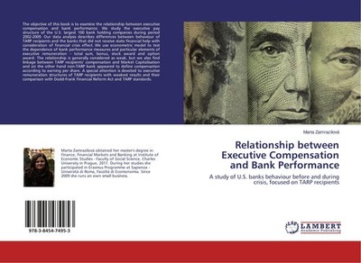 Relationship between Executive Compensation and Bank Performance Marta Zamrazilo