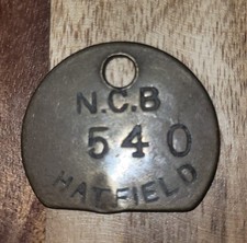 HATFIELD Colliery Pit Check Tally marked HATFIELD 540 Coal Mining Membrobilia