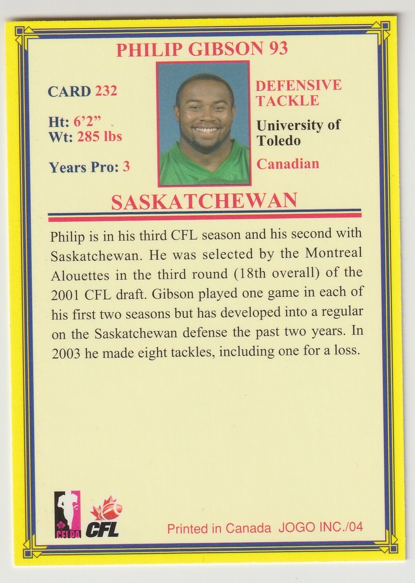 2004 Jogo CFL Philip Gibson Card #232 Saskatchewan Roughriders