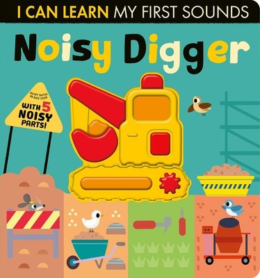 Noisy Digger: With 5 Noisy Parts and an On/Off Switch on the Back Cover! (I ...