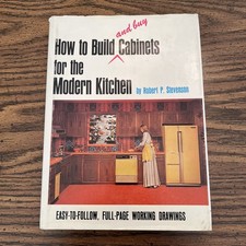 How to Build and buy Cabinets for the Modern Kitchen Stevenson 1976